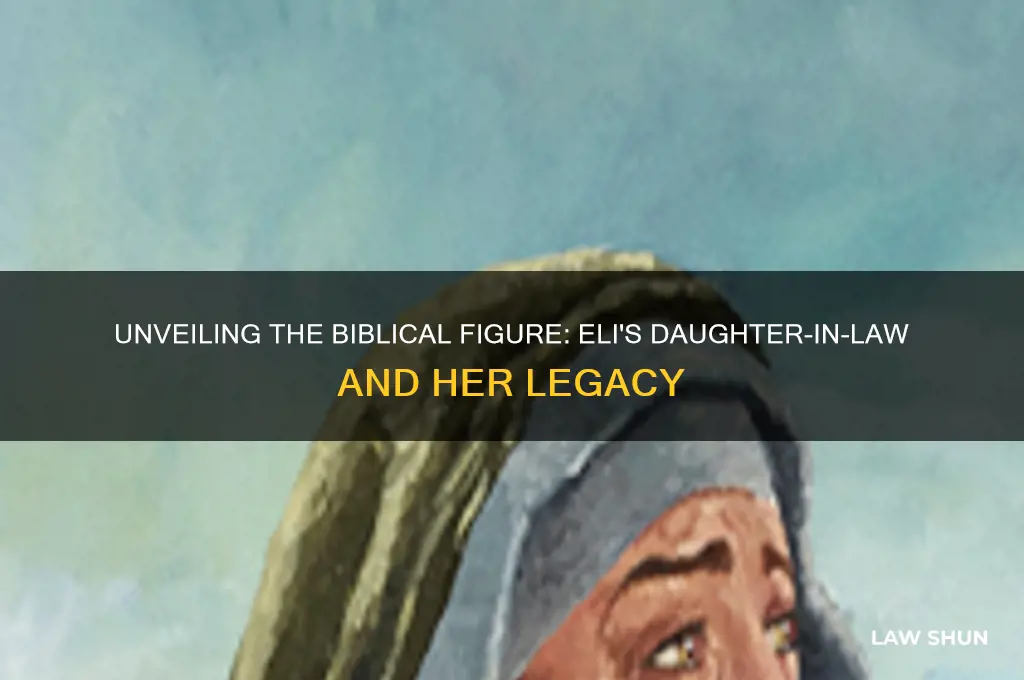 who was daughter in law of eli