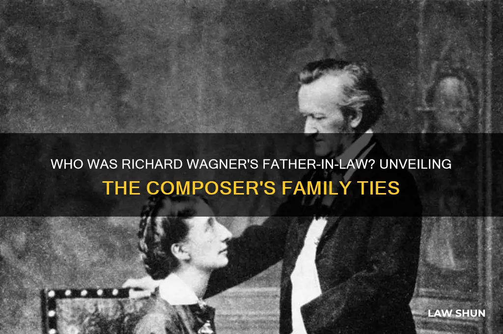 who was richar wagners father in law