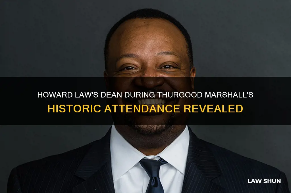 who was the dean of howard law when marshall attended
