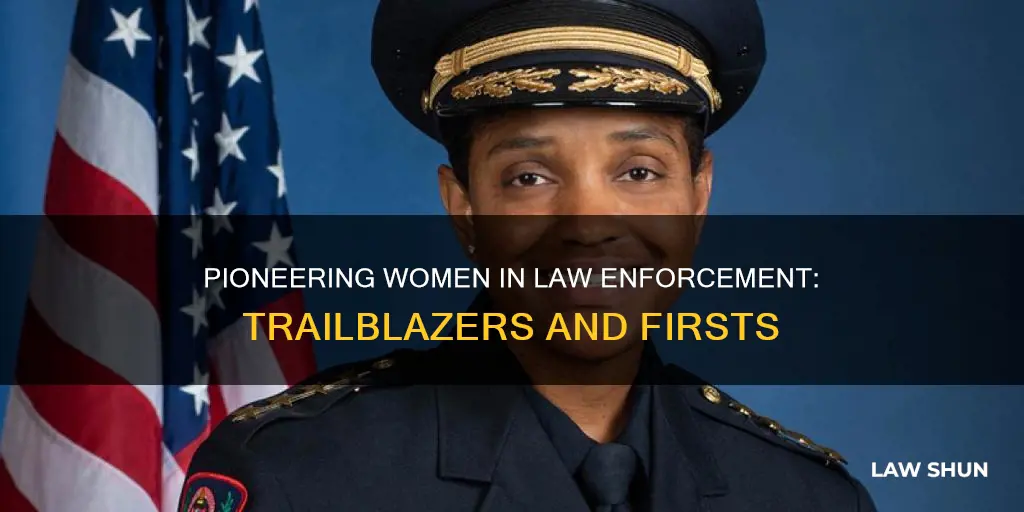 who was the first woman law enforcee