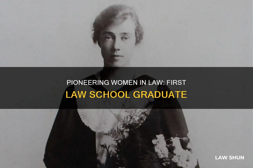 who was the first women to graduate from law shcool