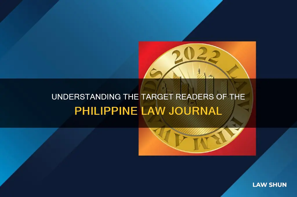 who was the intended audience for the philppine law journal