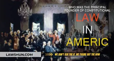 Founding Fathers: Architects of American Constitutional Law