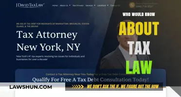 Tax Law: Who's in the Know?
