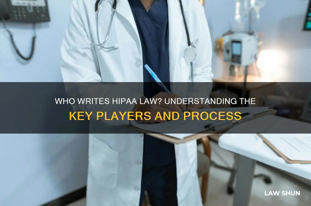 who writes hipaa law