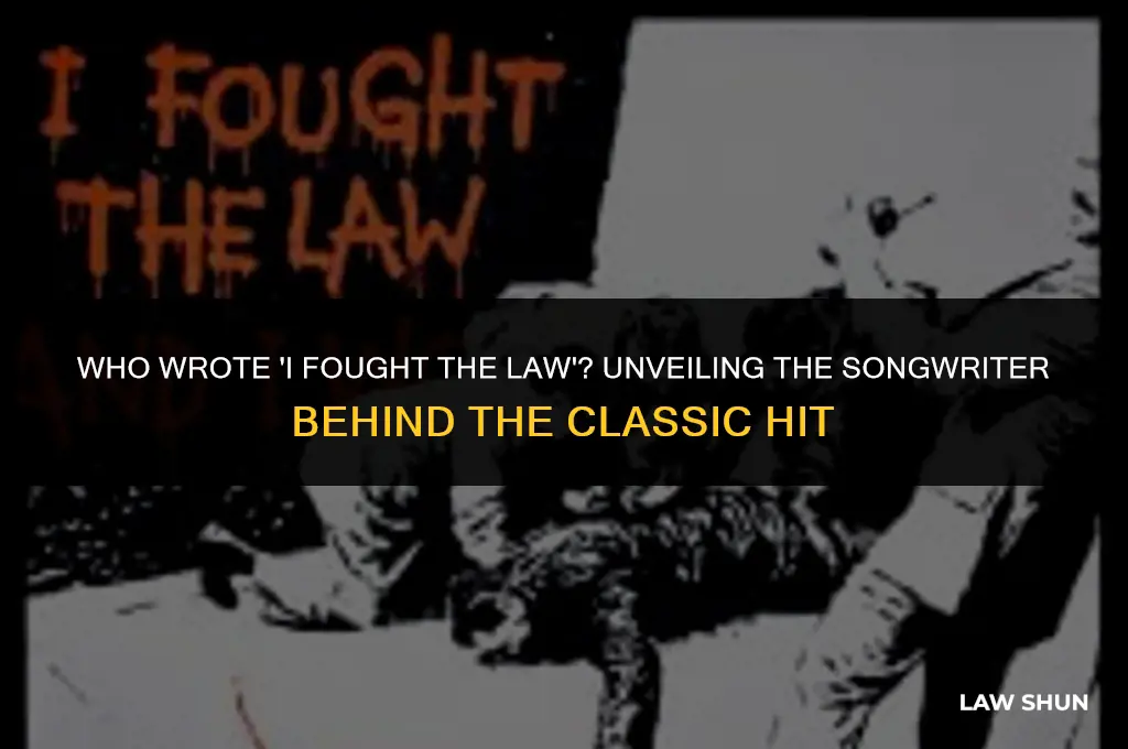 who wrote i fought the law