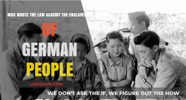 Who Crafted the Law Against German Enslavement? A Historical Overview