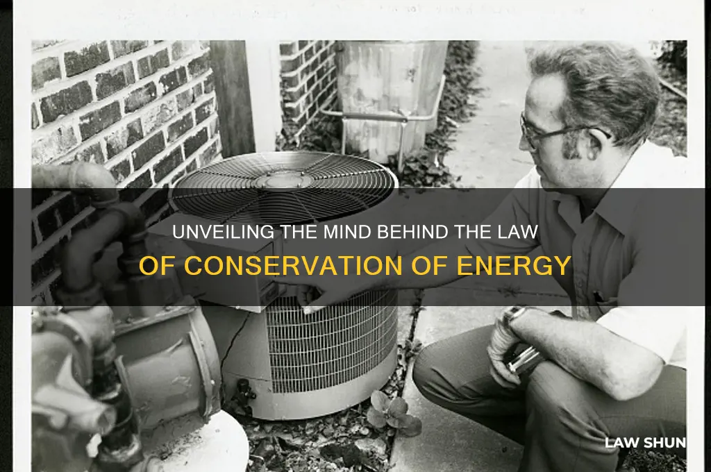 who wrote the law of conservation of energy crash course