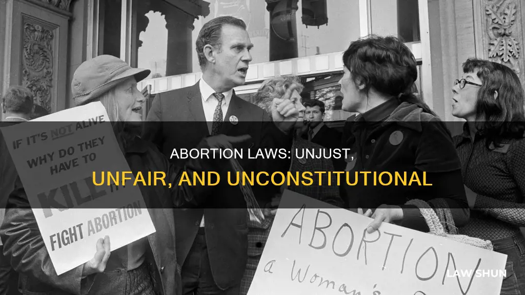 why abortion laws are wrong