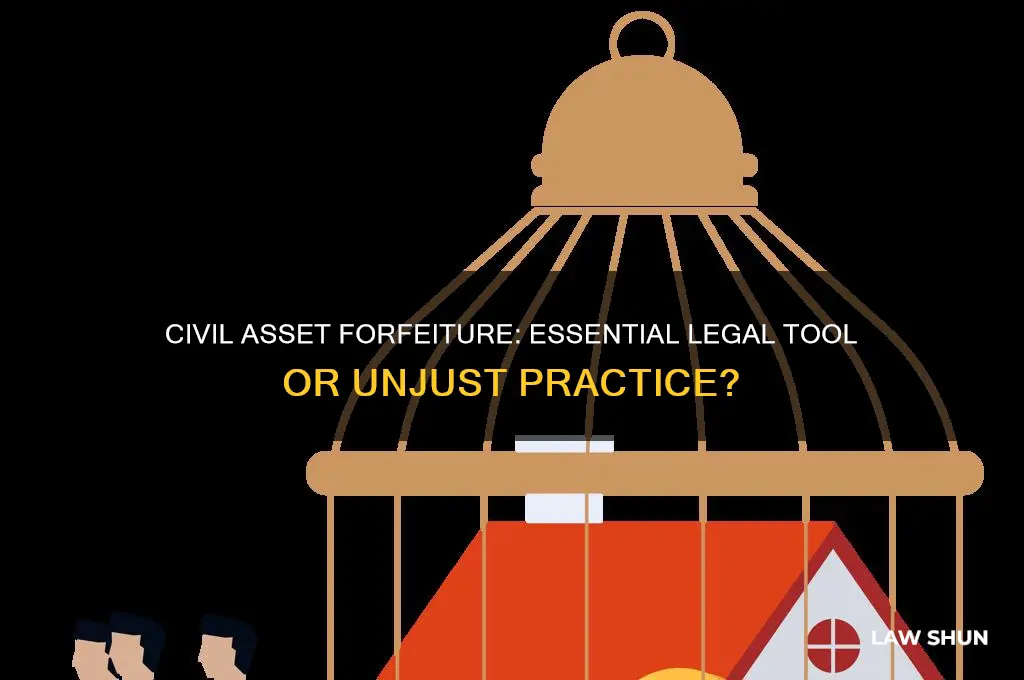 why are civil asset forfeiture laws needed