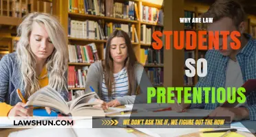Why Law Students Often Come Across as Pretentious