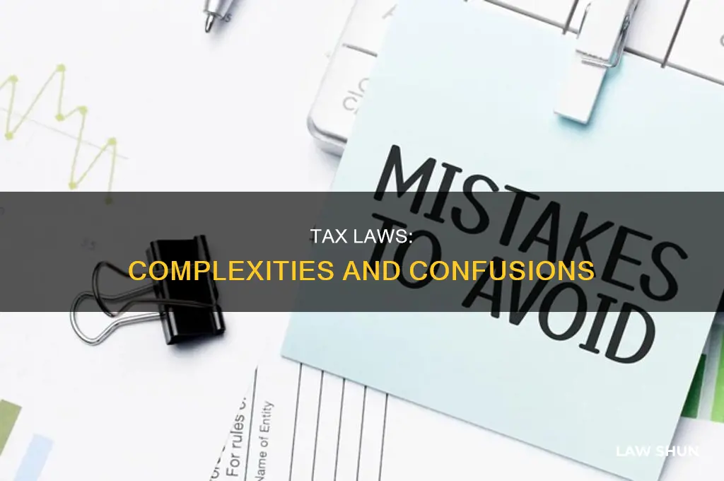 why are tax laws complicated
