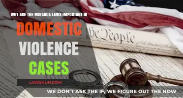 Miranda Laws: Vital Voice for Domestic Violence Victims