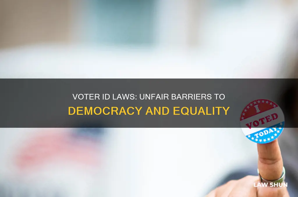 why are voter id laws unfair