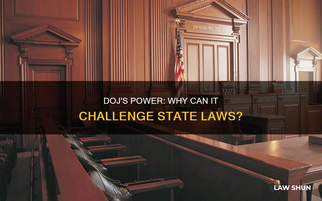 why can the doj challenge constitutionality of state laws