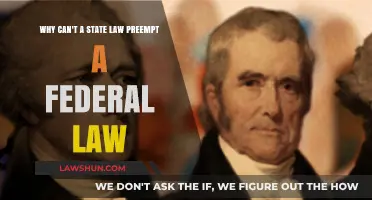 Federal Law Always Trumps State Law: Here's Why