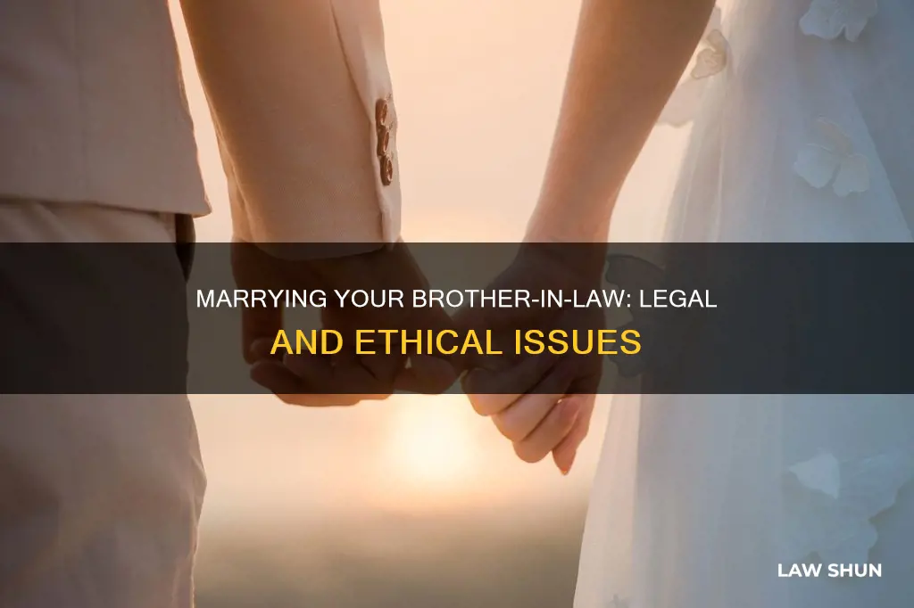 why cant you marry your brother in law