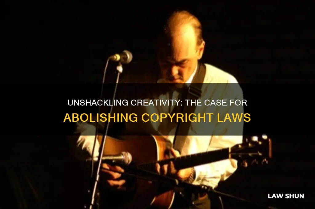 why copyright laws should go away