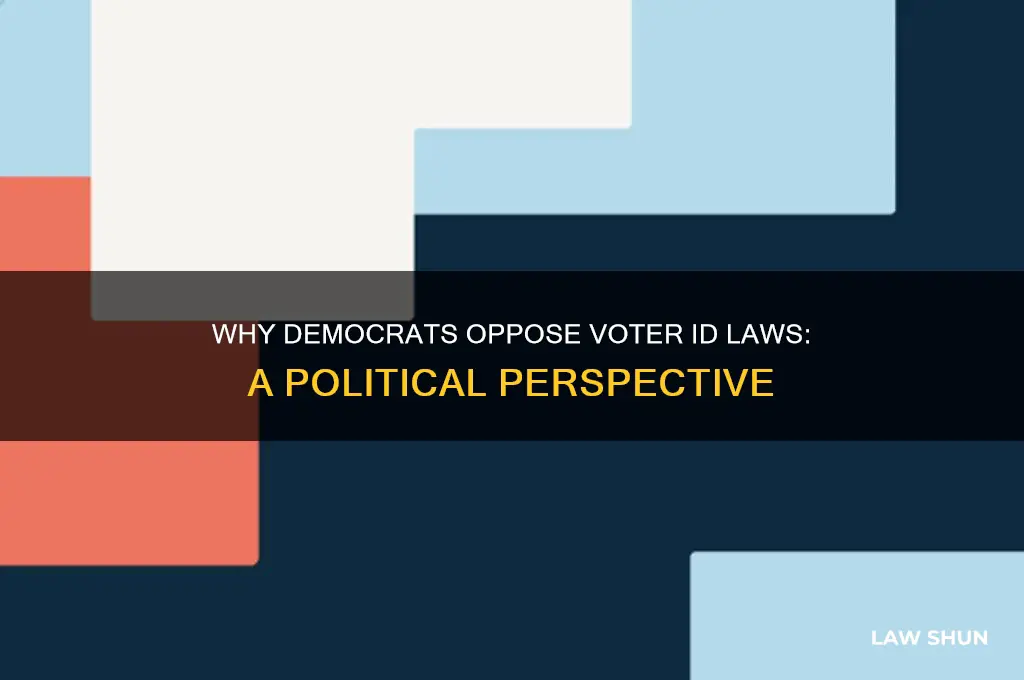 why democrats don t want voter id laws