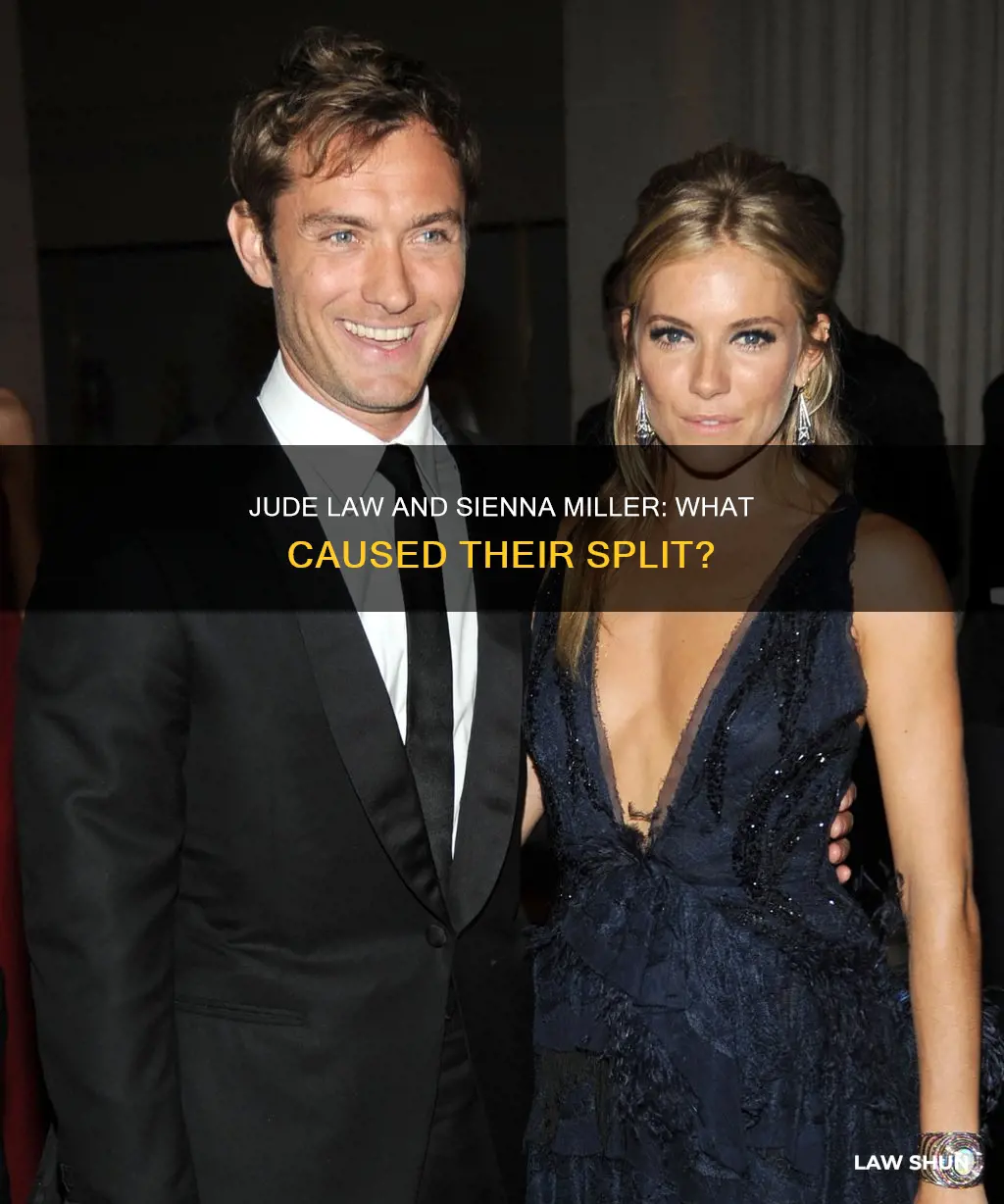why did jude law and sienna miller break up