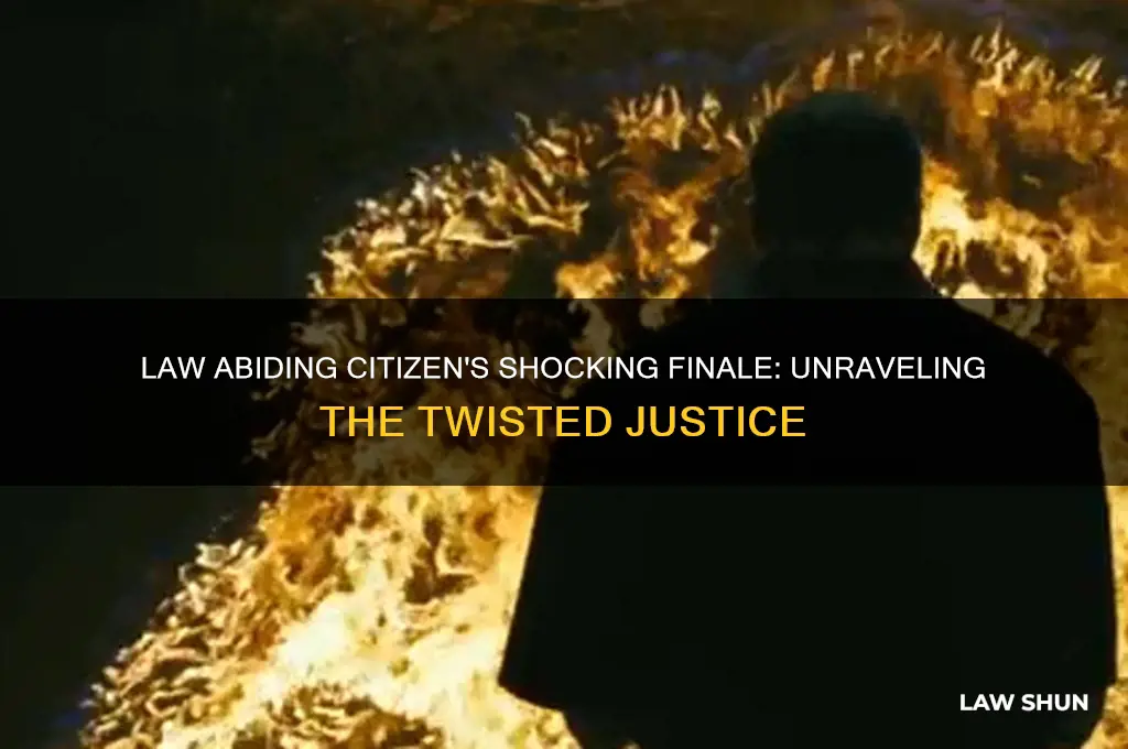 why did law abiding citizen end the way it did