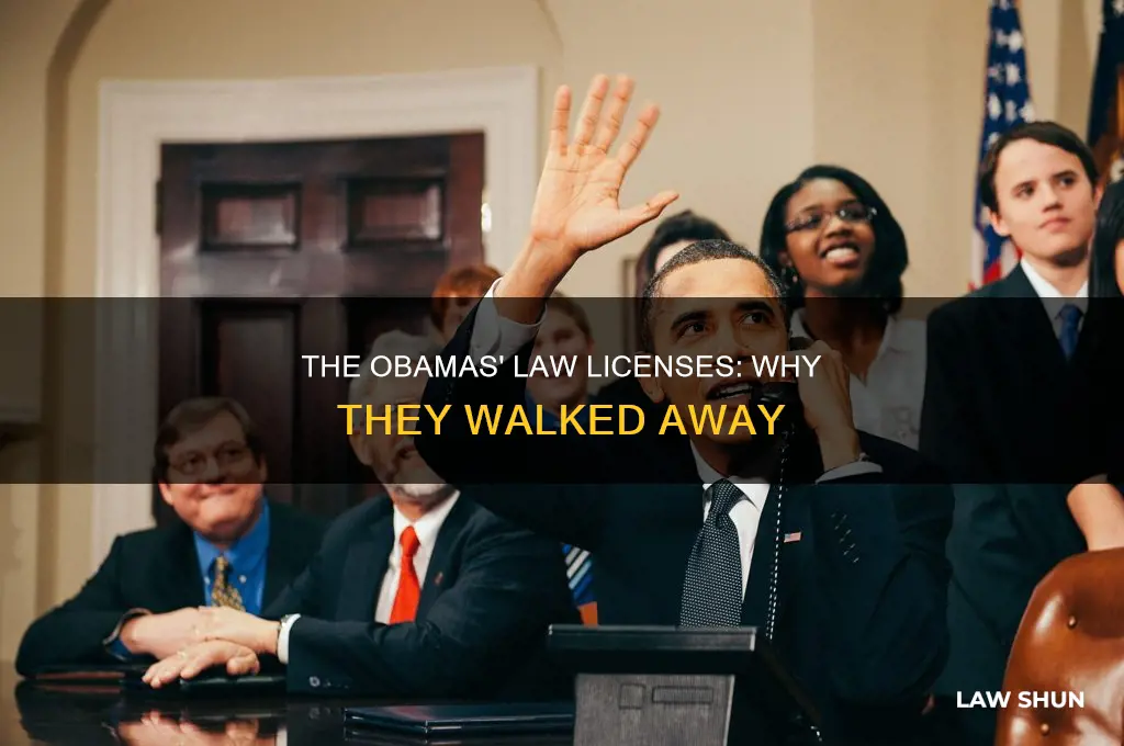 why did obamas give up their law licenses