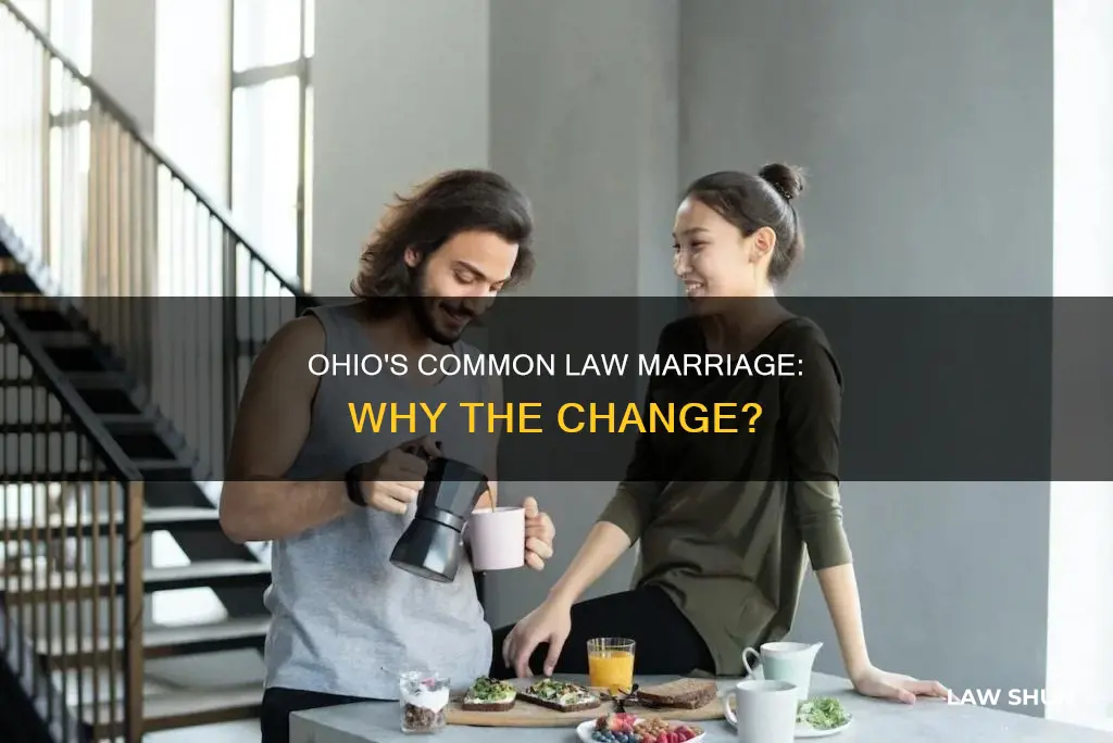 why did ohio end common law marriage