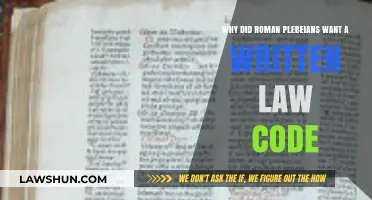 Why Roman Plebeians Demanded a Written Law Code: Unraveling the Struggle