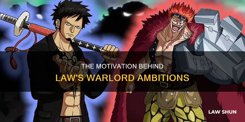 why did trafalgar law become a warlord