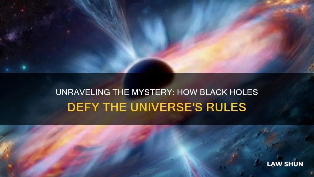 why do black holes break the laws of physics