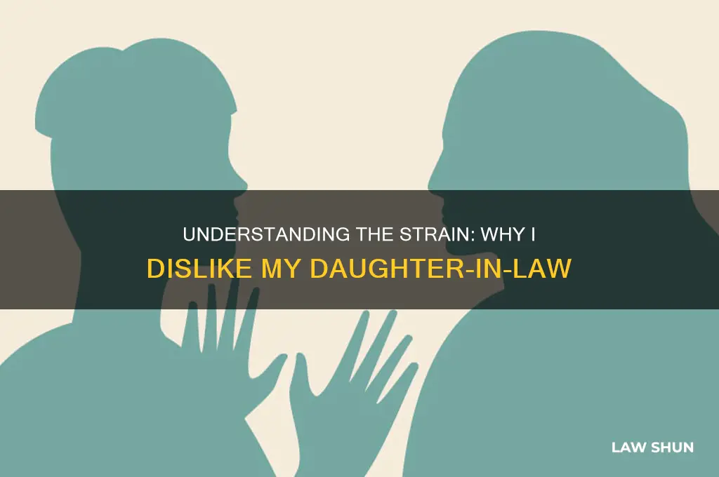 why do i hate my daughter in law