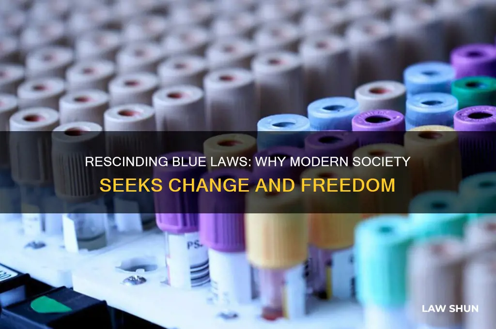 why do people want to rescind blue laws