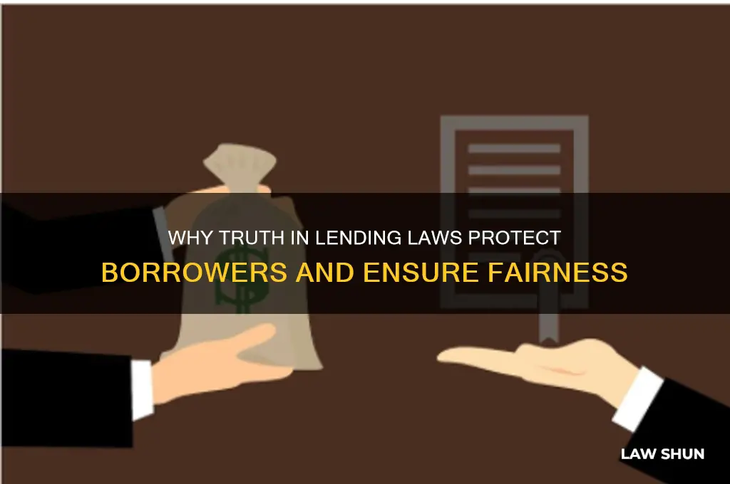 why do we need a law about truth in lending