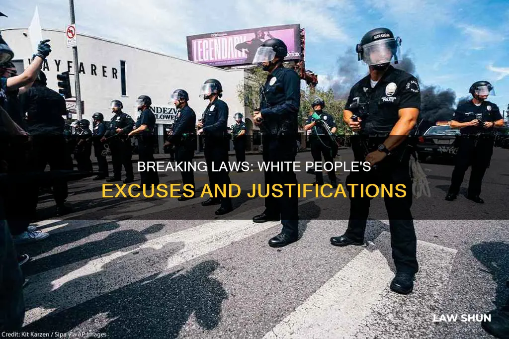 why do white people say they were breaking the law