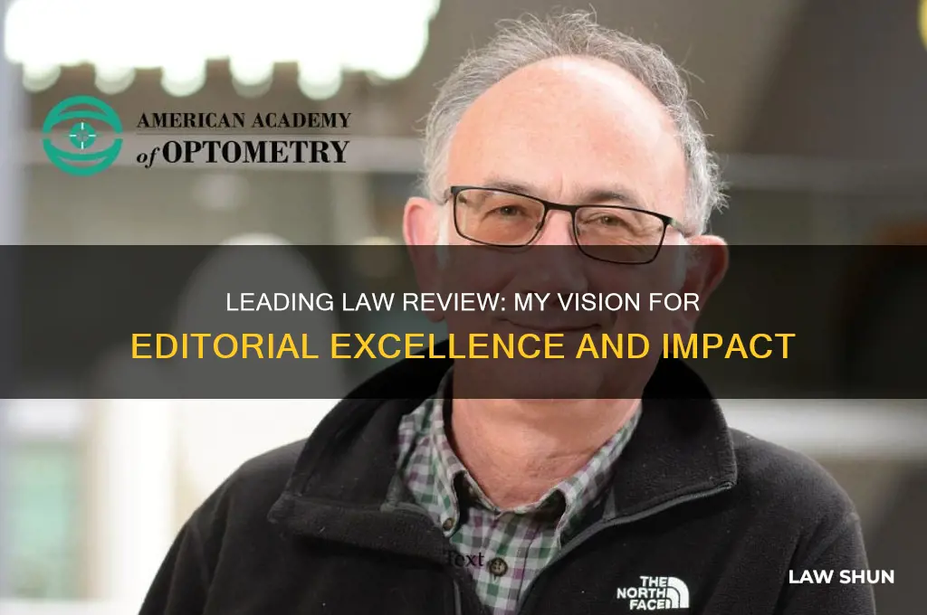 why do you want to be editor-in-chief of law review