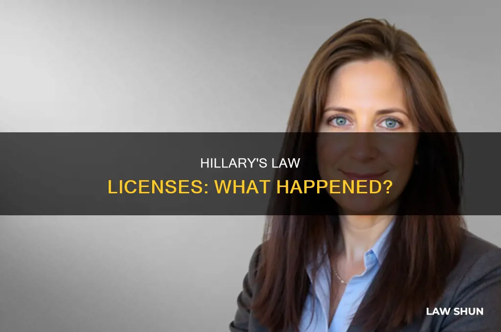 why dod hillary lose law licenses