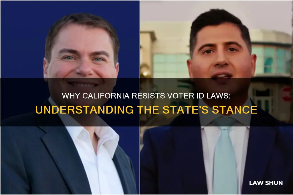 why does ca not have voter id laws