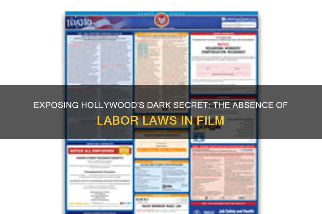 why does the film industry have no labor laws