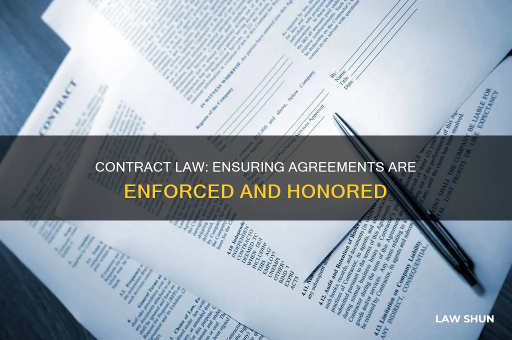why does the law of contract exist
