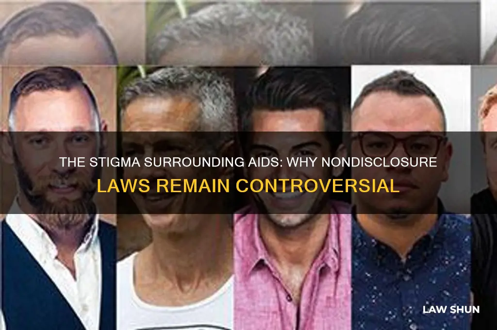 why dont people want nondisclosure laws for aids