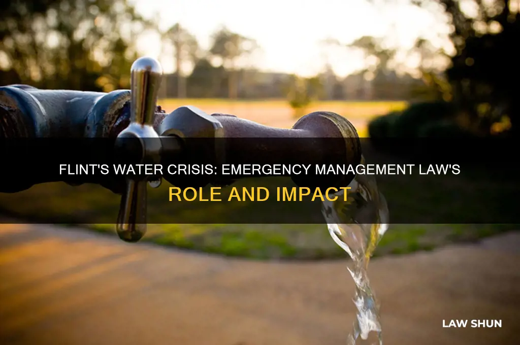 why emergency management law affected flint