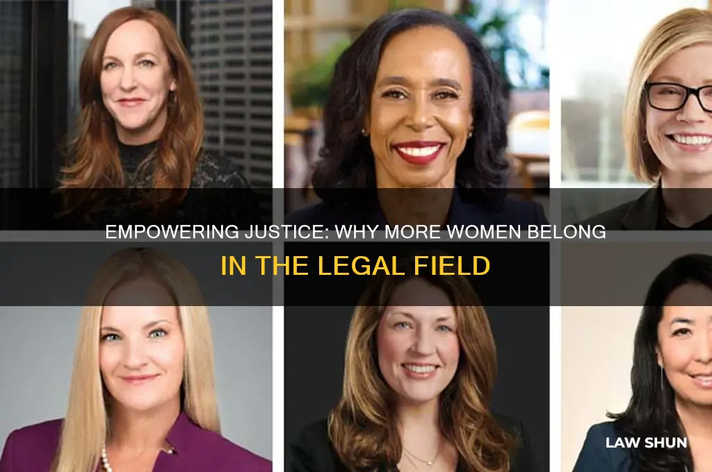 why i think there should be more females in law