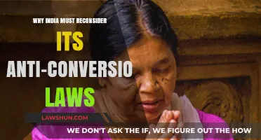 India's Anti-Conversion Laws: Freedom of Religion Under Threat