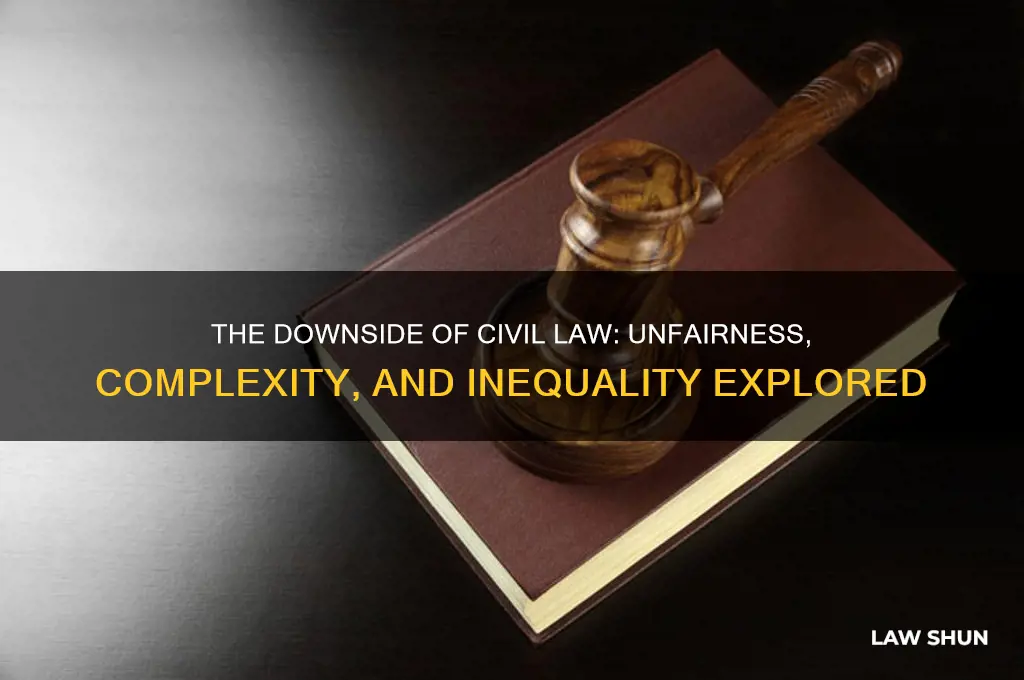 why is civil law bad