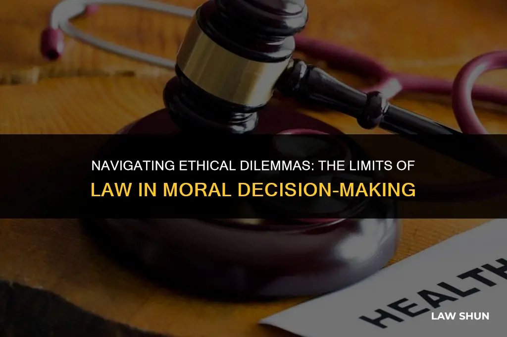 why is the law insuffiecient to guide ethical decision-making