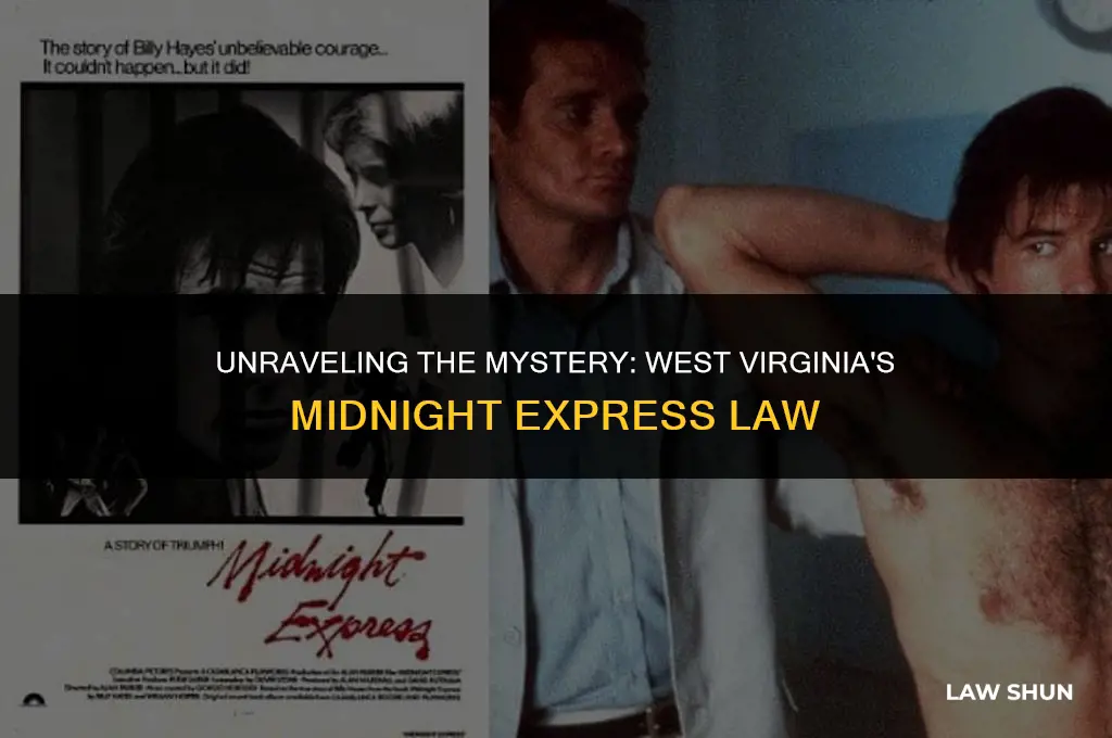 why is the midnight express in west virginia law books