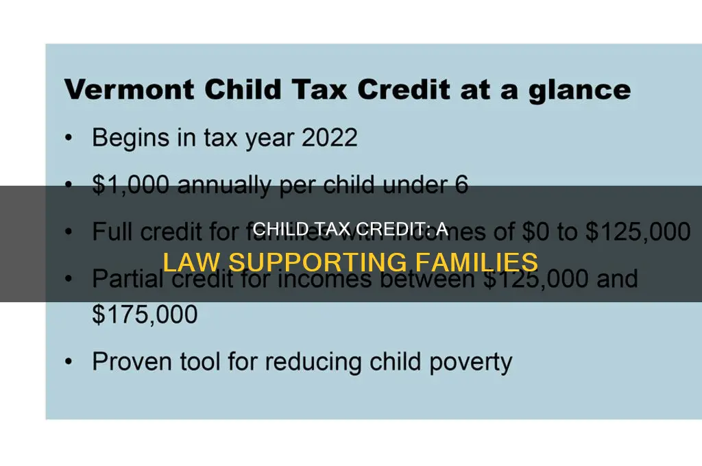 why is there a law about child tax credit