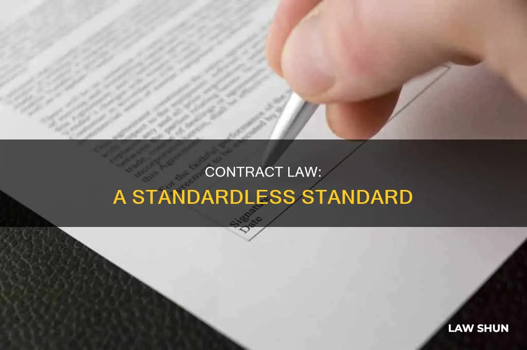 why is there no standard contract law