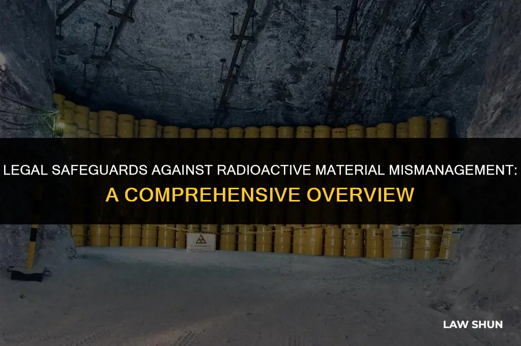 why is unauthorized disposal of radioactive materials prohibited by law