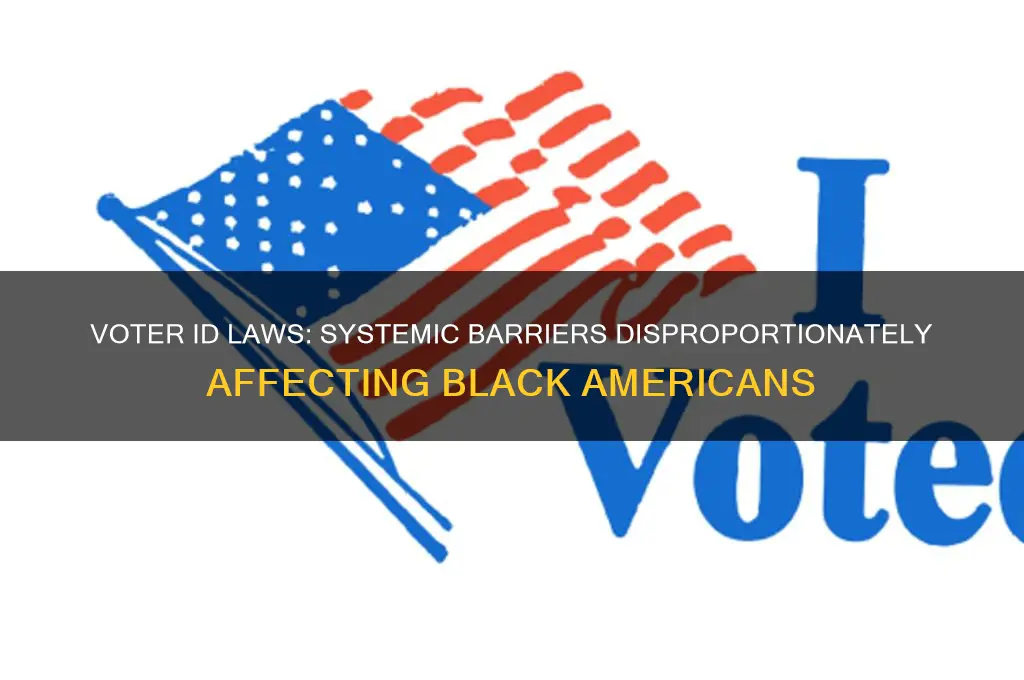 why is voter id law biased against blacks